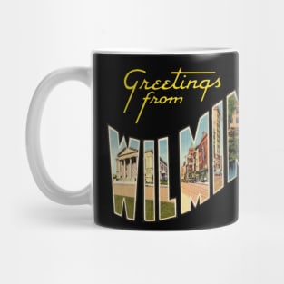 Greetings from Wilmington Mug